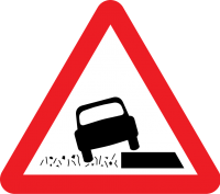 Soft verges or dangerous shoulder (no guardrail)